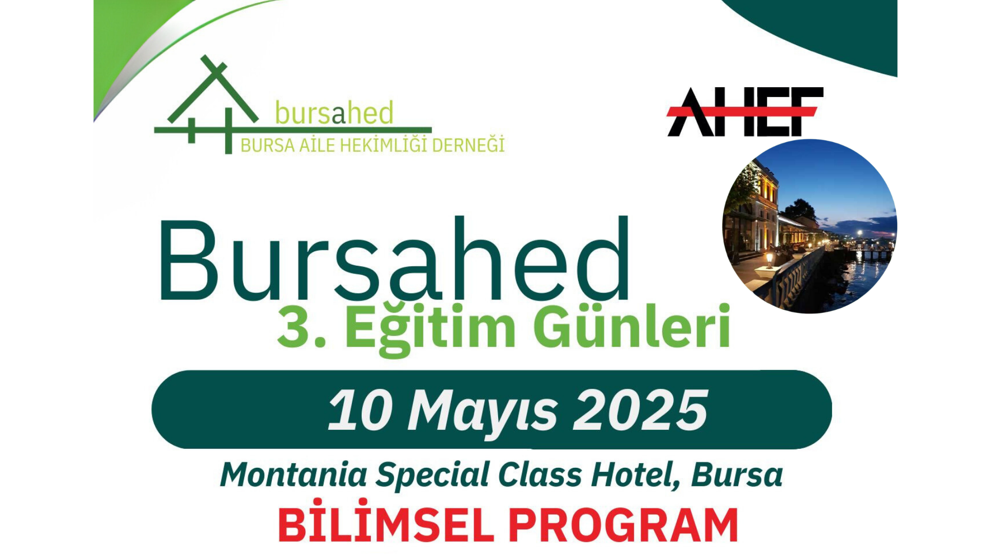 BURSAHED 3. EĞİTİM GÜNLERİ BİLİMSEL PROGRAMIMIZ